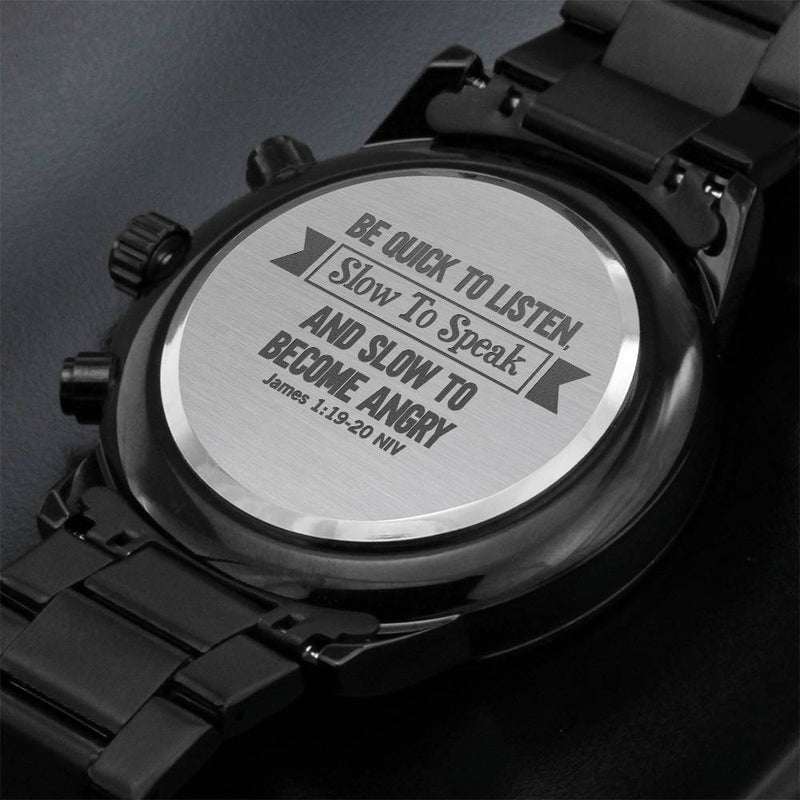 Be Quick to Listen (James 119-20) – Men's Watch